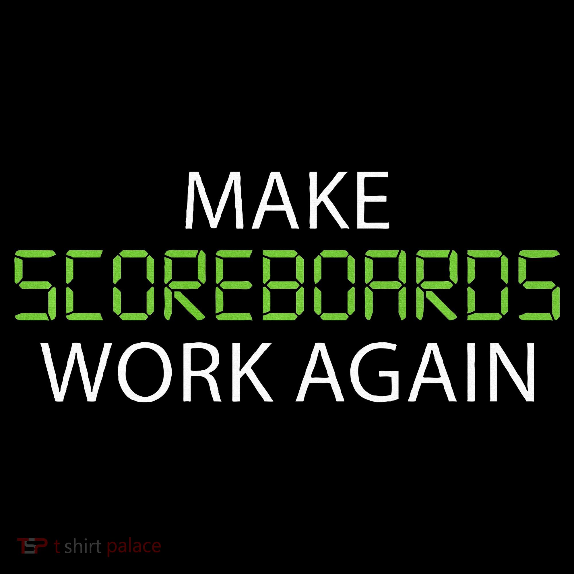 Make Scoreboards Work Again Baseball Premium Kids Sweatshirt