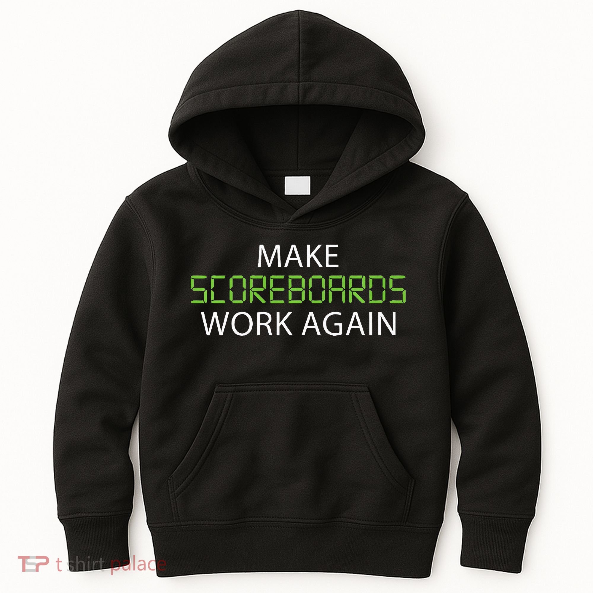 Make Scoreboards Work Again Baseball Premium Kids Hoodie