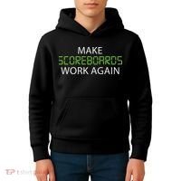 Make Scoreboards Work Again Baseball Premium Kids Hoodie thumb 4