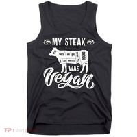 My Steak was Vegan Anti Vegan Meat Lover Funny Saying Tank Top thumb 0