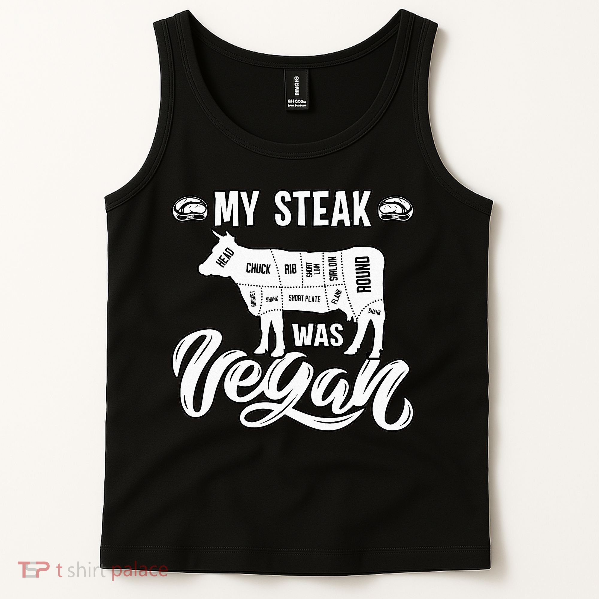 My Steak was Vegan Anti Vegan Meat Lover Funny Saying Tank Top