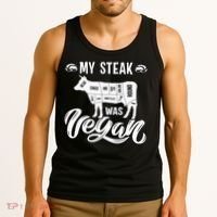 My Steak was Vegan Anti Vegan Meat Lover Funny Saying Tank Top thumb 3