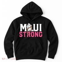 Maui Strong Wildfire Relief All Profits Will Be Donated Hoodie thumb 0