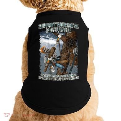 Mens Support Your Local Pole Dancer Lineman Doggie Tank