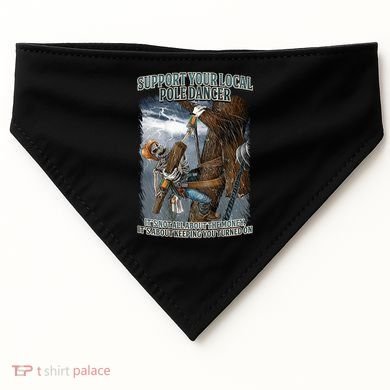 Mens Support Your Local Pole Dancer Lineman USA-Made Doggie Bandana
