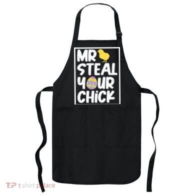 Mr Steal Your Chick Funny Chicken Egg Apron