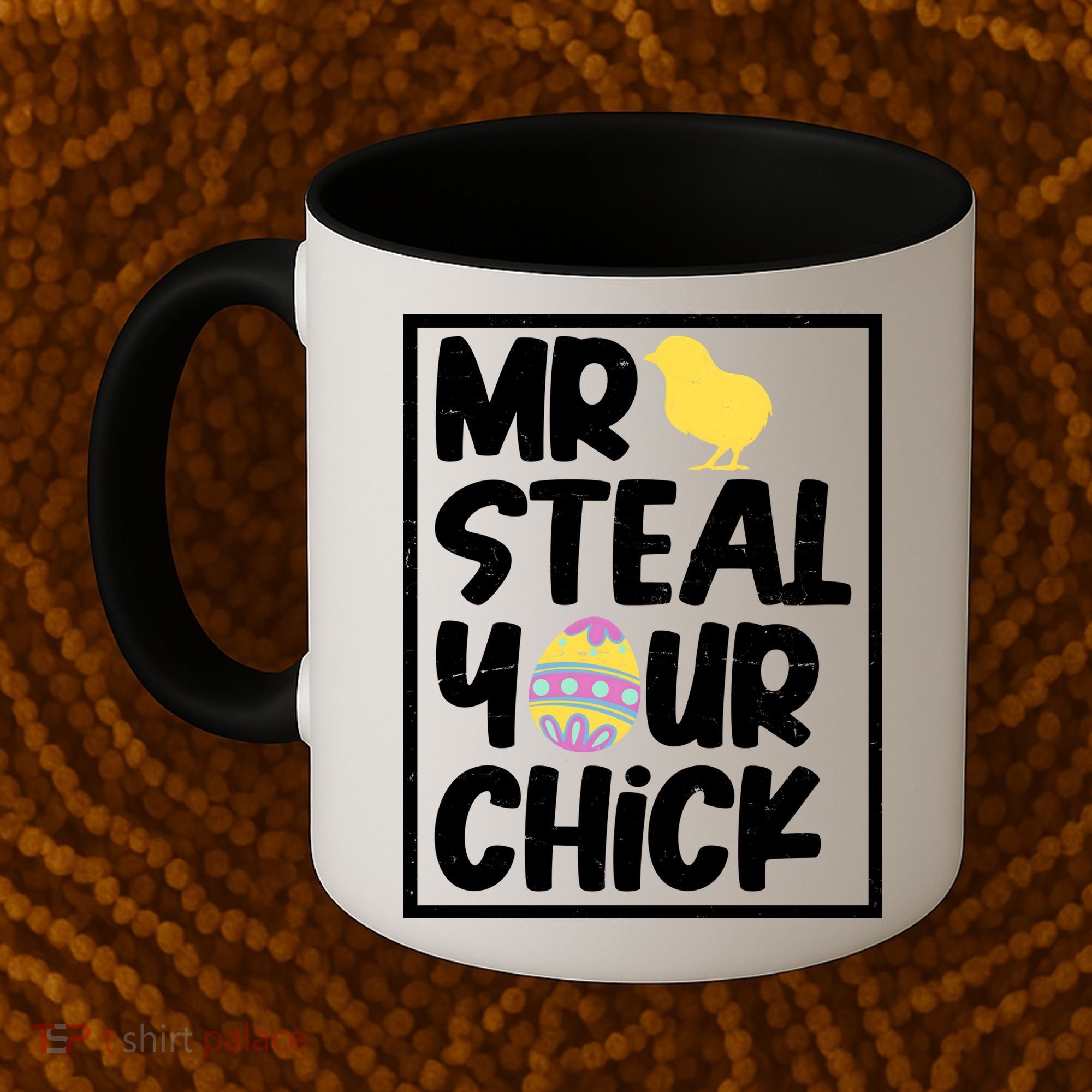 Mr Steal Your Chick Funny Chicken Egg Coffee Mug