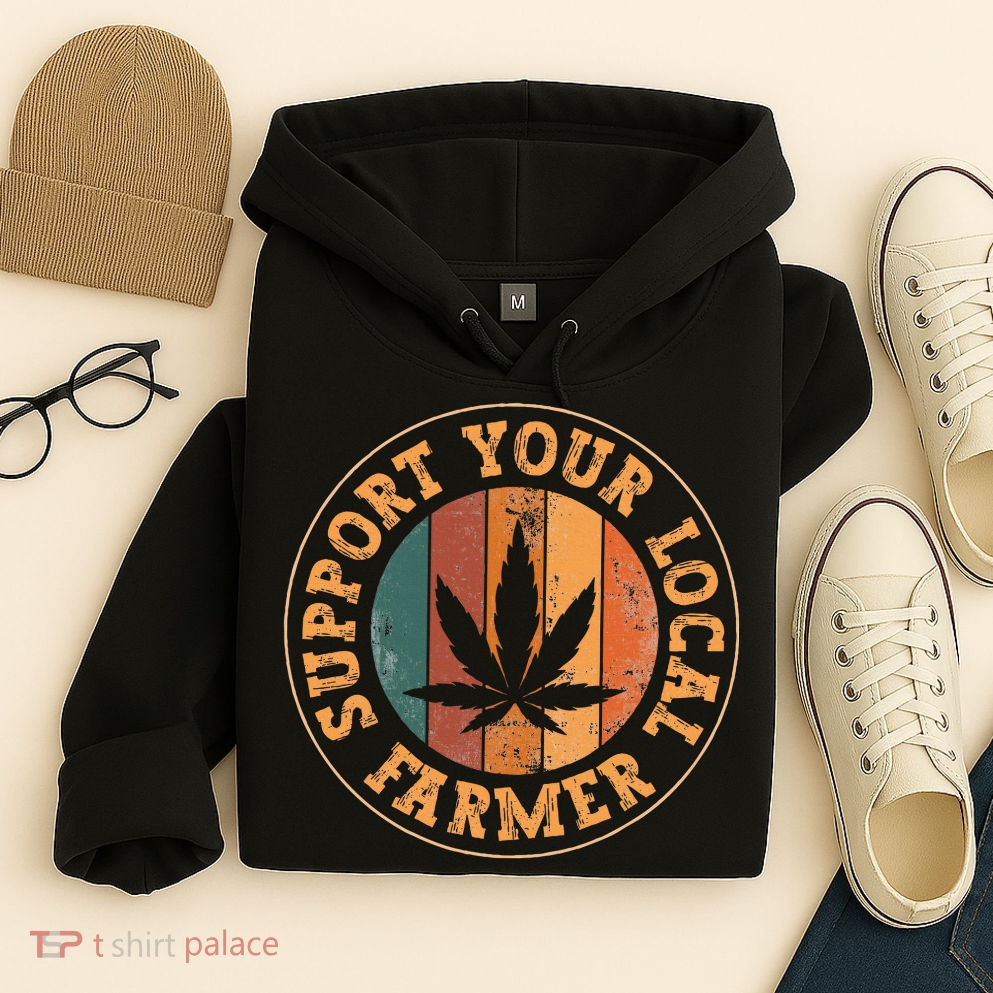 Marijuana Support Your Local Farmer Cannabis Grower Hoodie
