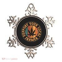 Marijuana Support Your Local Farmer Cannabis Grower Ornament thumb 0