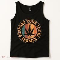 Marijuana Support Your Local Farmer Cannabis Grower Tank Top thumb 2