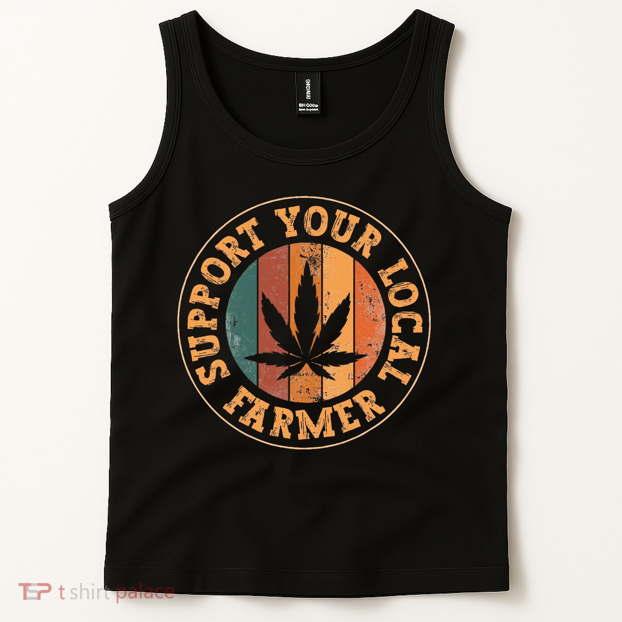 Marijuana Support Your Local Farmer Cannabis Grower Tank Top