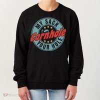 My Sack Your Hole Funny Cornhole Sack Toss Circle Distressed Women's Sweatshirt thumb 0