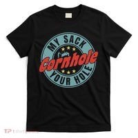 My Sack Your Hole Funny Cornhole Sack Toss Circle Distressed T-Shirt thumb 0