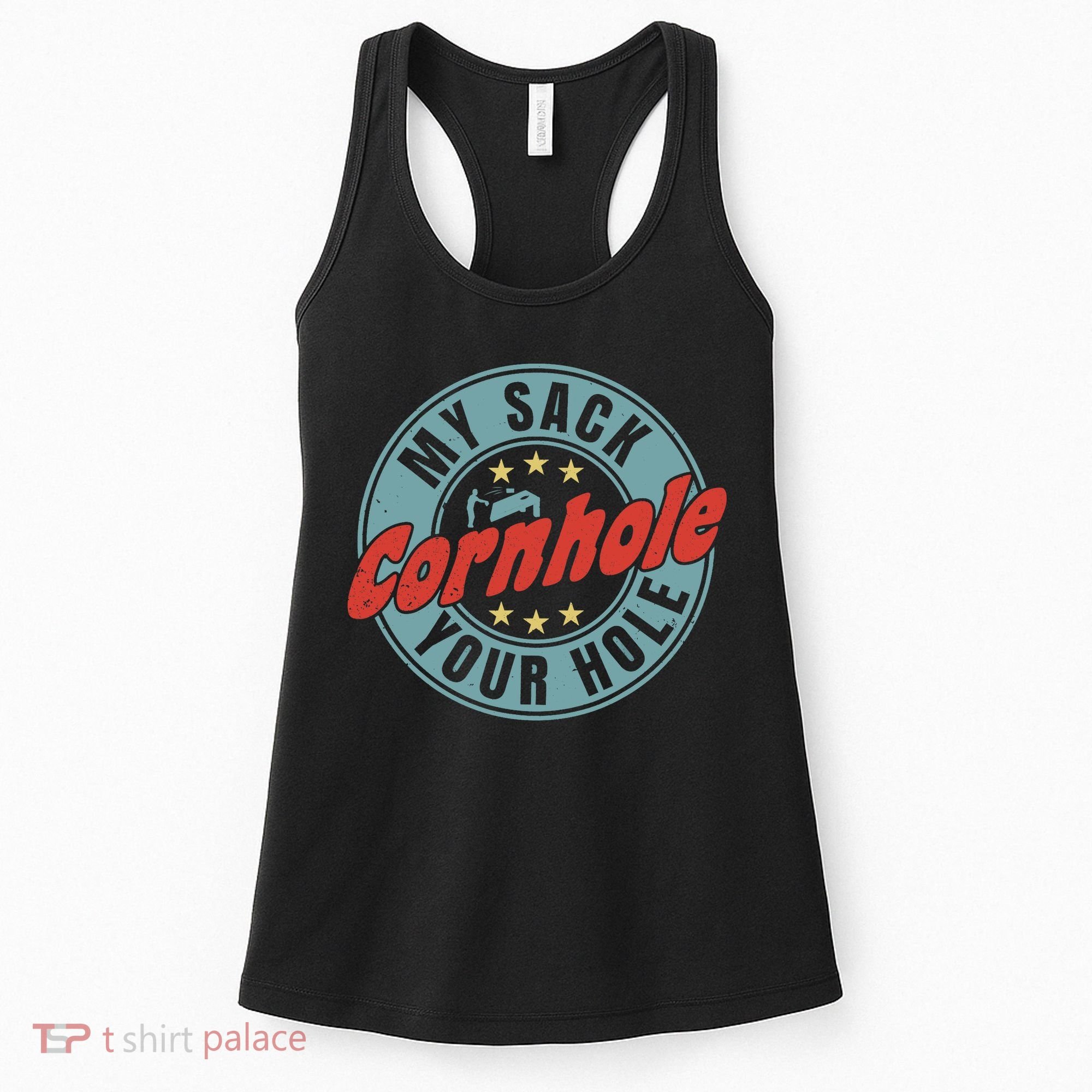 My Sack Your Hole Funny Cornhole Sack Toss Circle Distressed Women's Tank Top