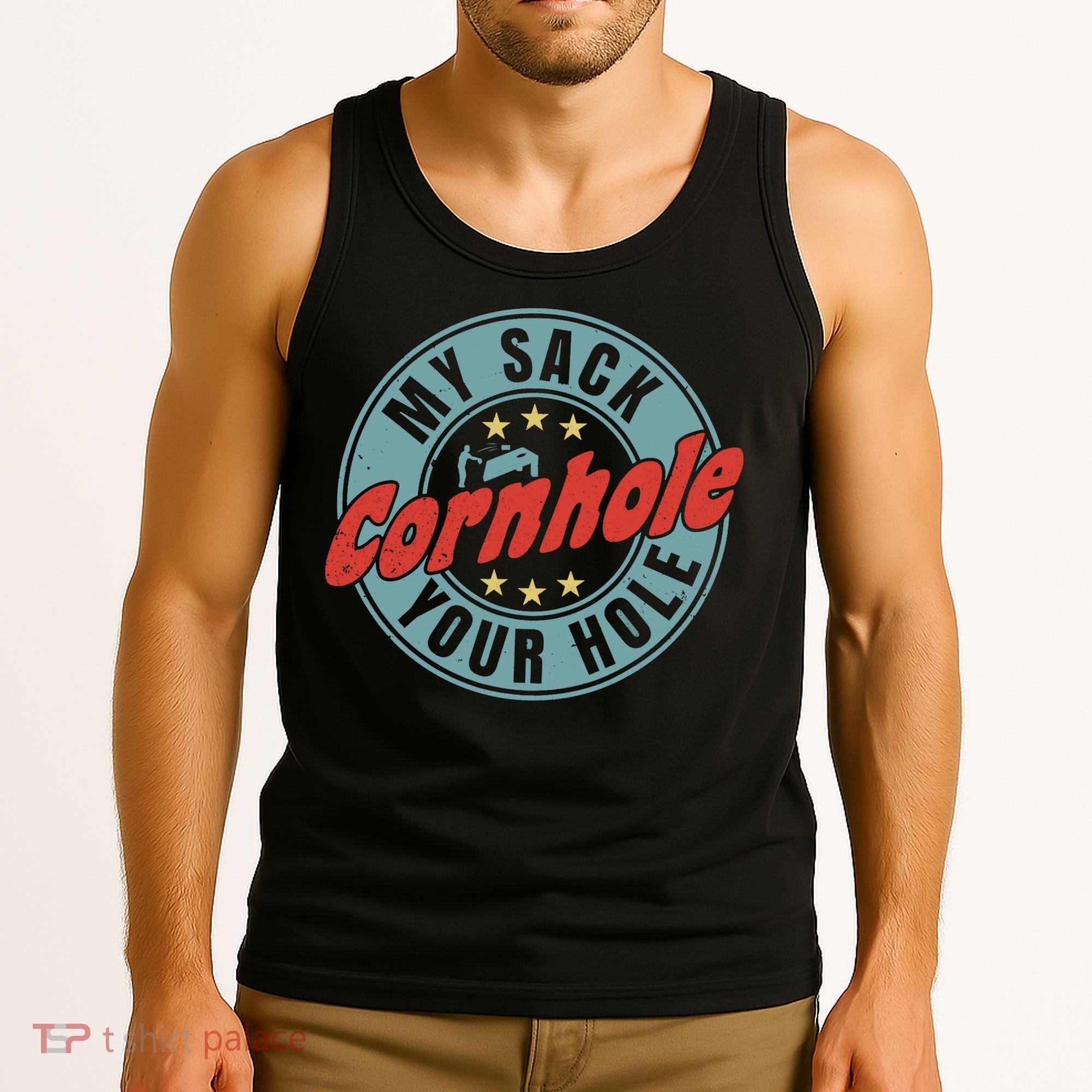 My Sack Your Hole Funny Cornhole Sack Toss Circle Distressed Tank Top