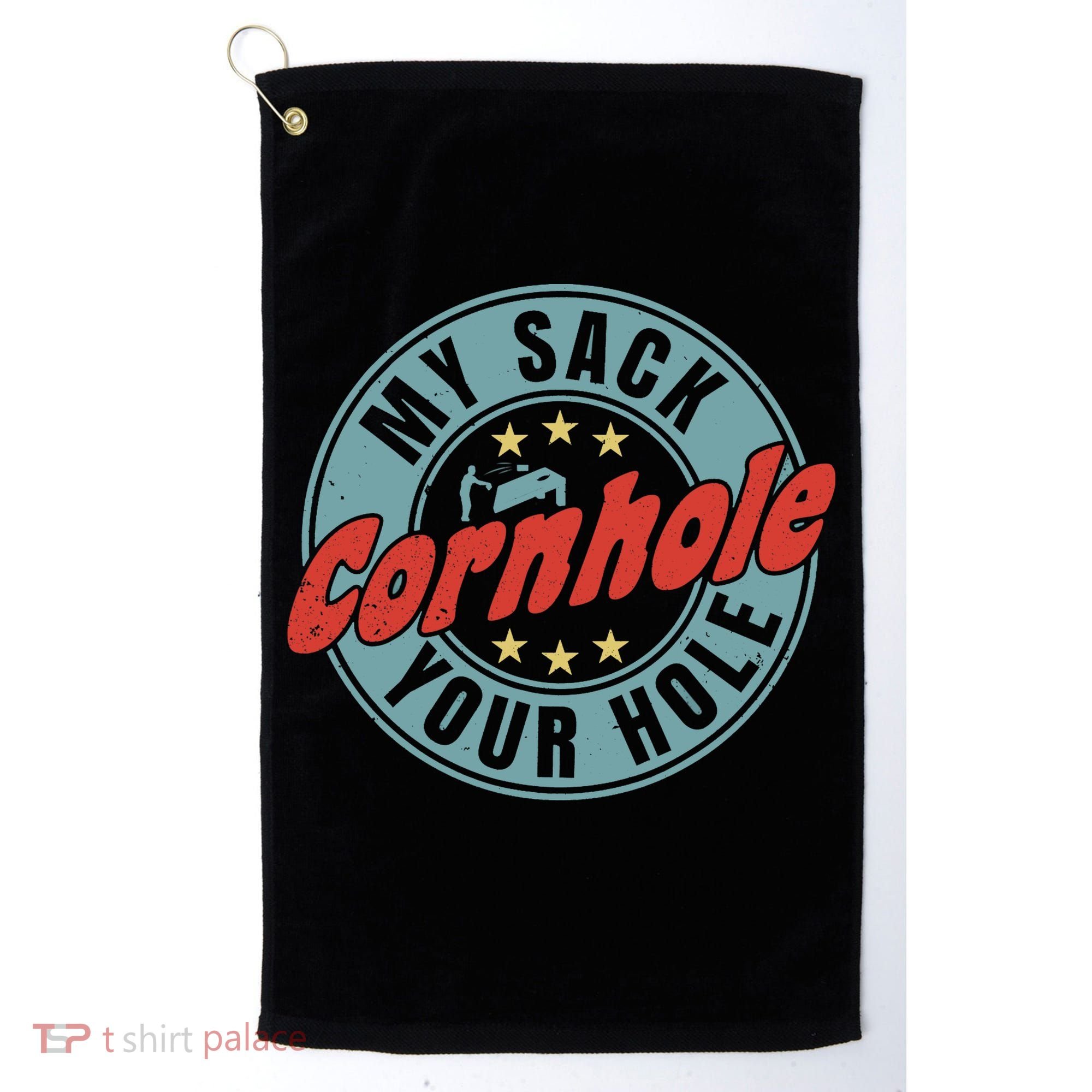 My Sack Your Hole Funny Cornhole Sack Toss Circle Distressed Golf Towel