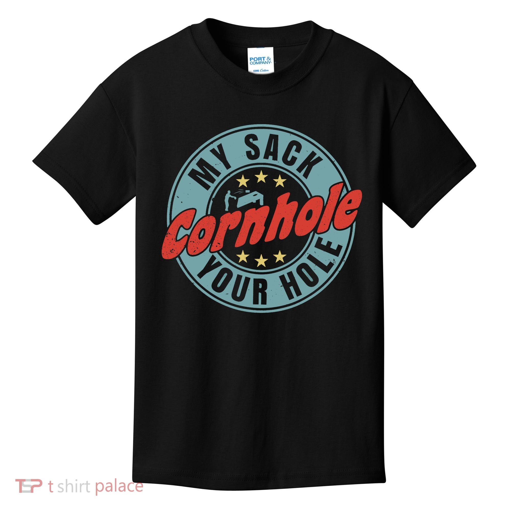 My Sack Your Hole Funny Cornhole Sack Toss Circle Distressed Kids T-Shirt