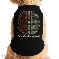 Multiple Sclerosis Yes It's All In My Head Brain Circuit Doggie Tank thumb 0