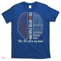 Multiple Sclerosis Yes It's All In My Head Brain Circuit T-Shirt thumb 0