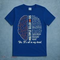 Multiple Sclerosis Yes It's All In My Head Brain Circuit T-Shirt thumb 5
