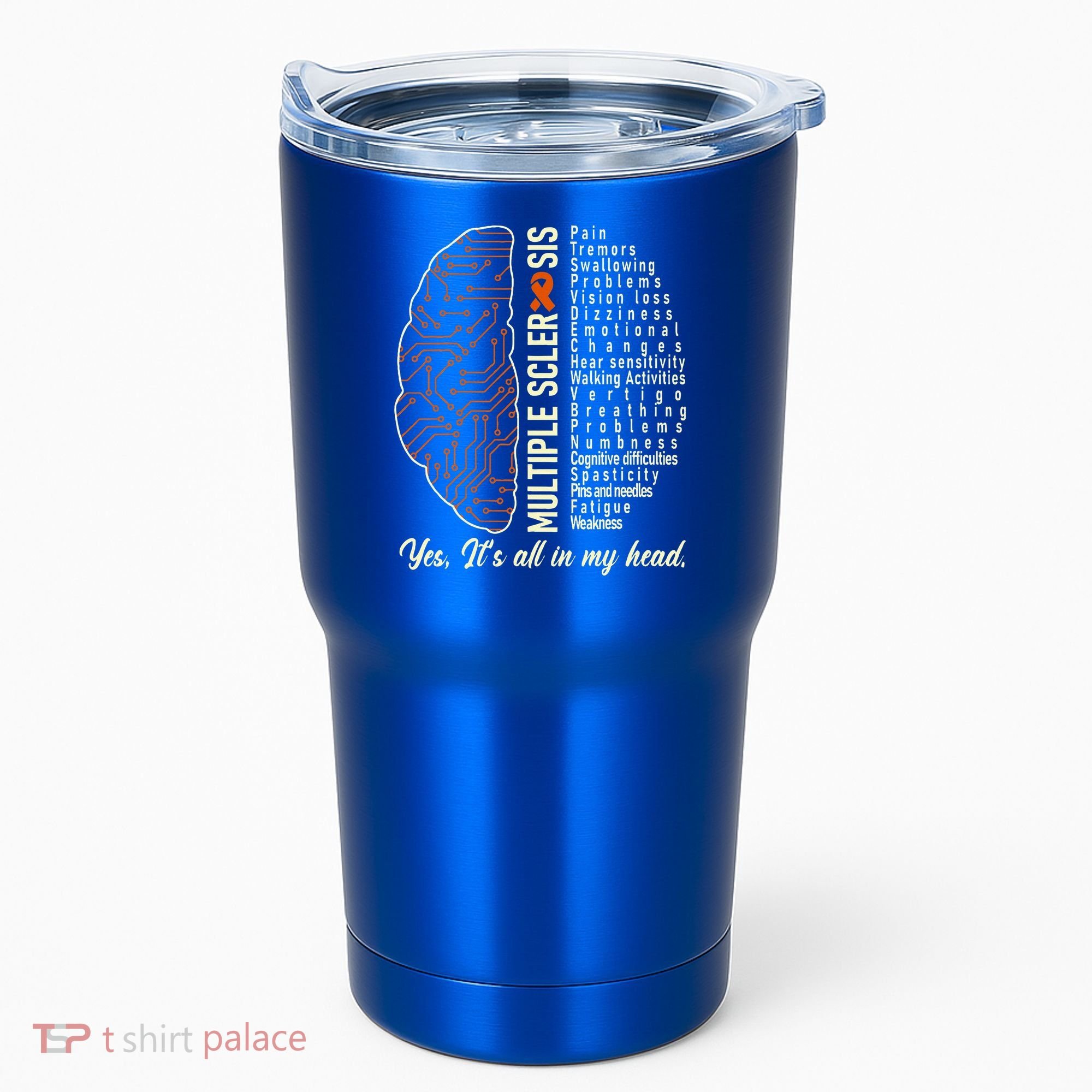 Multiple Sclerosis Yes It's All In My Head Brain Circuit Tumbler
