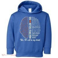 Multiple Sclerosis Yes It's All In My Head Brain Circuit Toddler Hoodie thumb 0