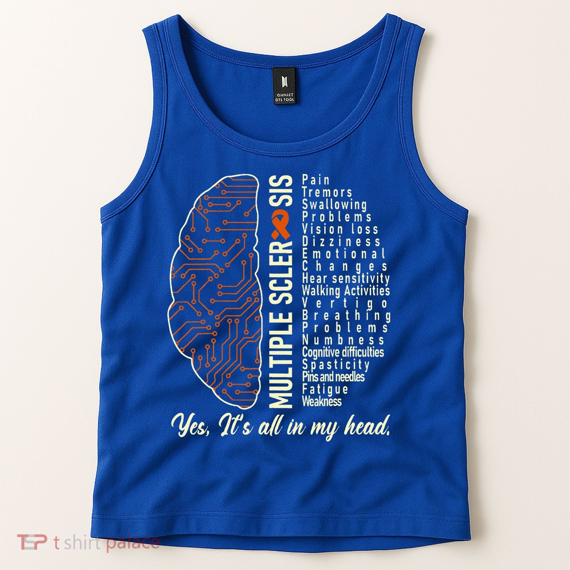 Multiple Sclerosis Yes It's All In My Head Brain Circuit Tank Top