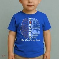 Multiple Sclerosis Yes It's All In My Head Brain Circuit Toddler T-Shirt thumb 2