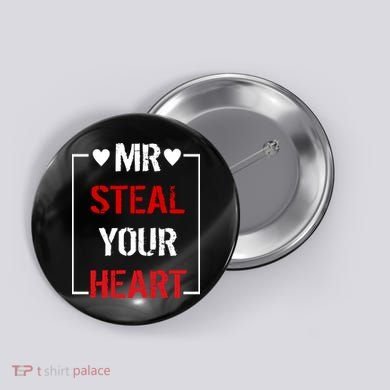 Mr. Steal Your Heart Valentines Day Button