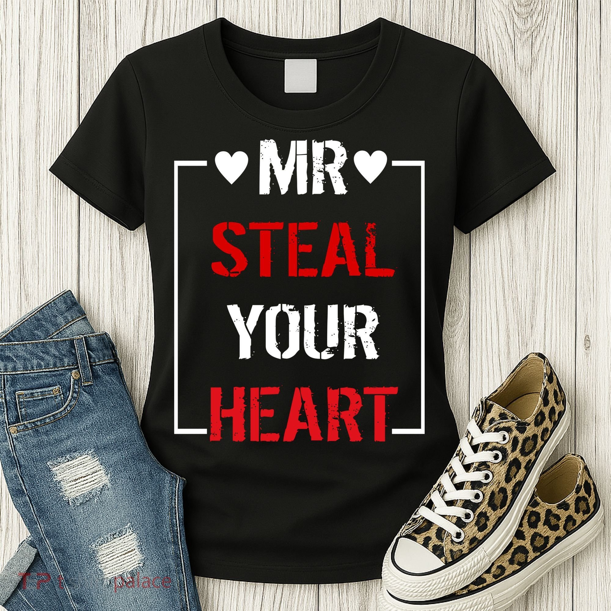 Mr. Steal Your Heart Valentines Day Women's T-Shirt