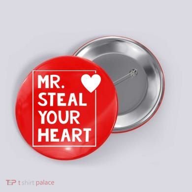 Mr Steal Your Heart Valentines Day Boy Button
