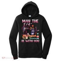 May The 14 Be With You Sewing Machine Quilting Women's Hoodie thumb 0
