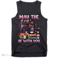 May The 14 Be With You Sewing Machine Quilting Tank Top thumb 0