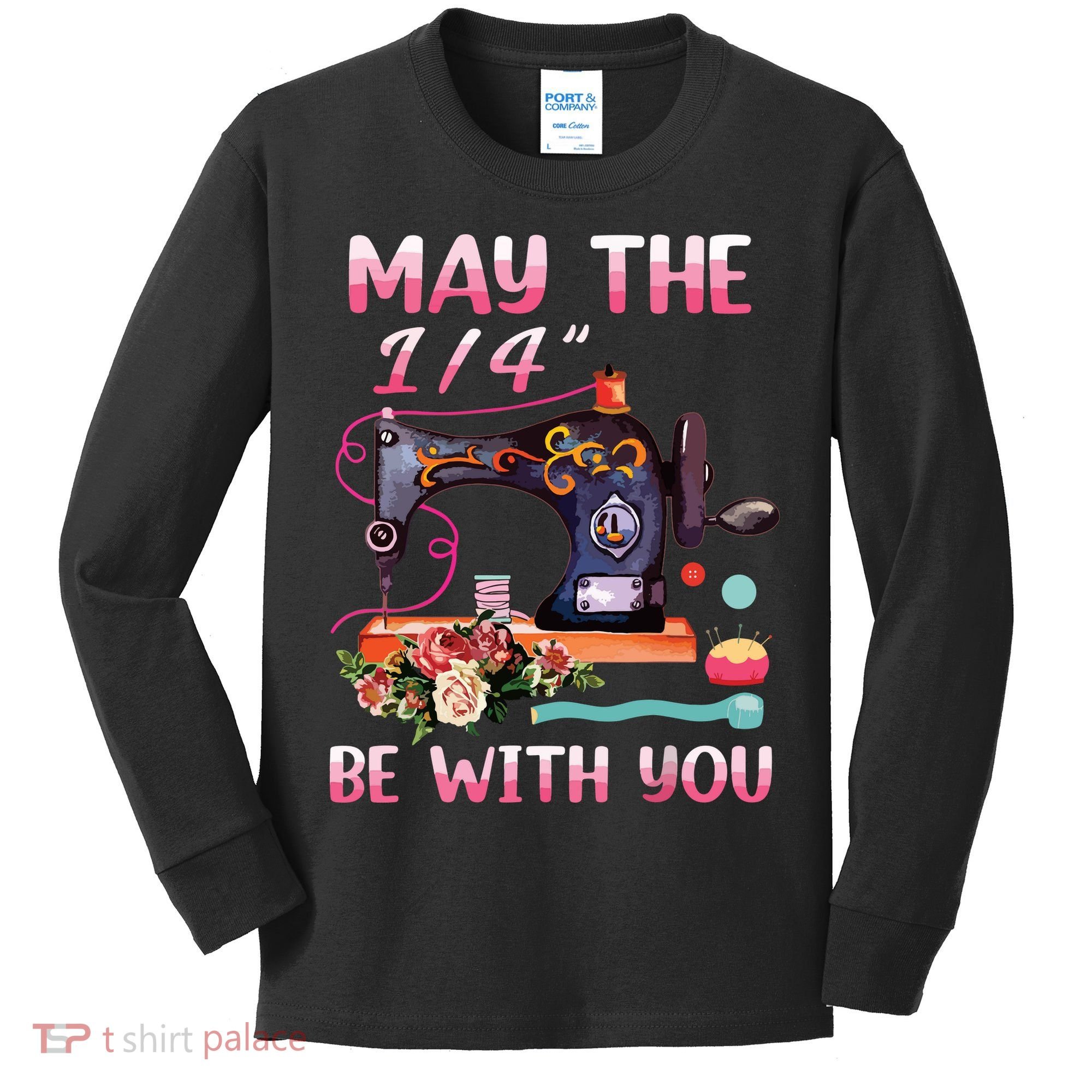 May The 14 Be With You Sewing Machine Quilting Kids Long Sleeve Shirt
