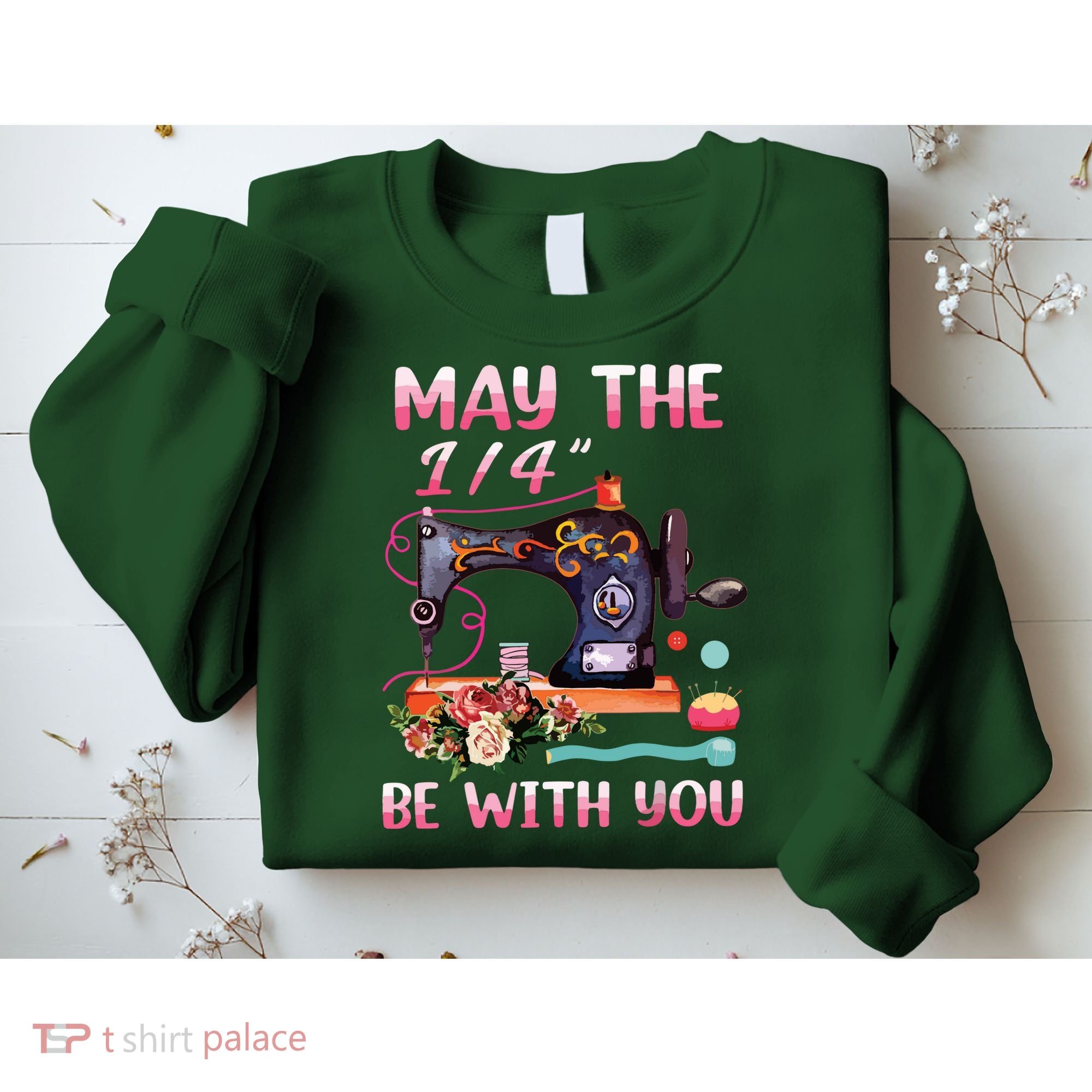 May The 14 Be With You Sewing Machine Quilting Sweatshirt
