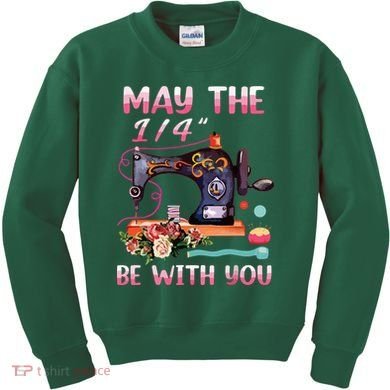 May The 14 Be With You Sewing Machine Quilting Kids Sweatshirt