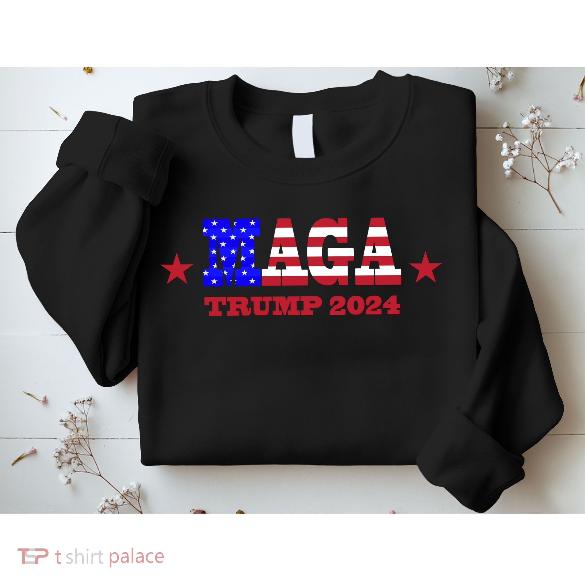 MAGA Trump 2024 Sweatshirt