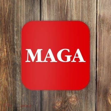MAGA Trump 2024 Make America Great Again Coaster