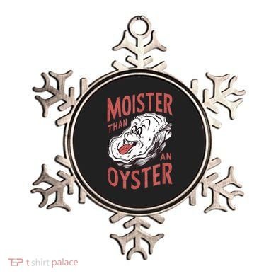 Moister Than An Oyster Funny Shucking Shellfish Shucker Ornament
