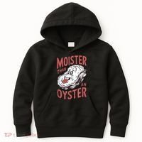 Moister Than An Oyster Funny Shucking Shellfish Shucker Kids Hoodie thumb 0