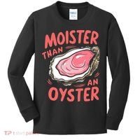 Moister Than An Oyster Kids Long Sleeve Shirt thumb 0