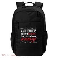 Math Teachers Aren’t Mean Above Average Backpack thumb 0