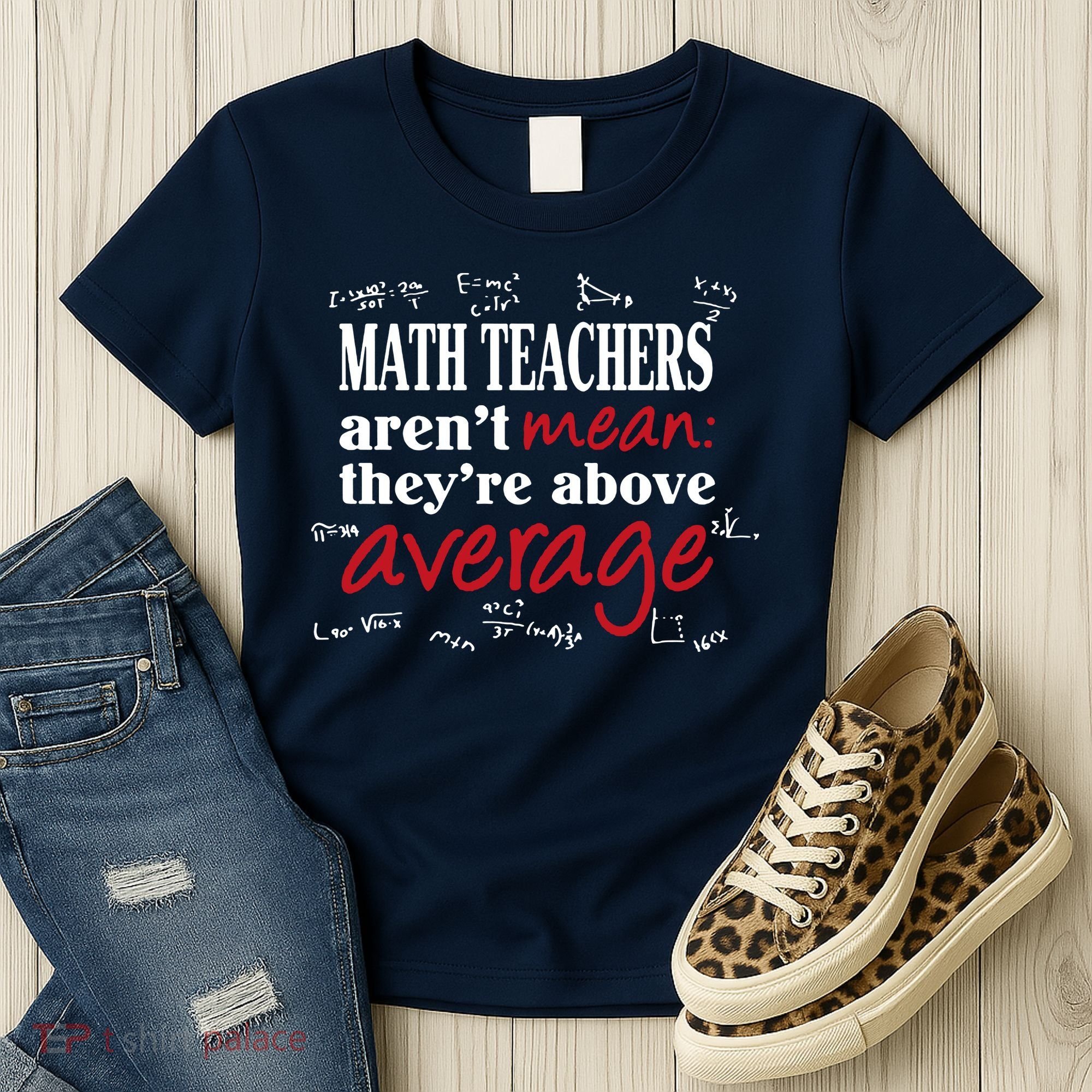 Math Teachers Aren’t Mean Above Average Women's T-Shirt