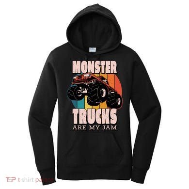 Monster Trucks Are My Jam Women's Hoodie
