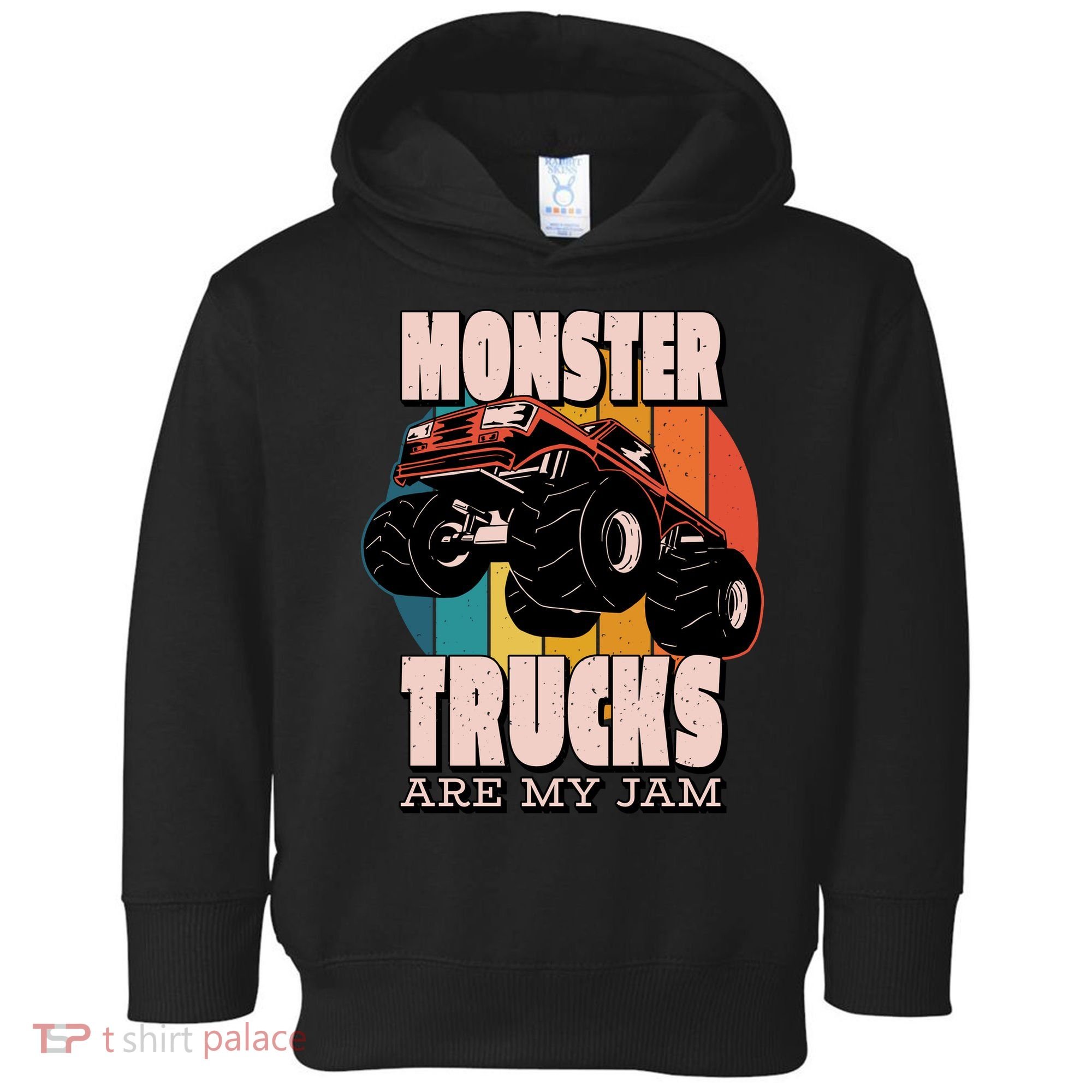 Monster Trucks Are My Jam Toddler Hoodie