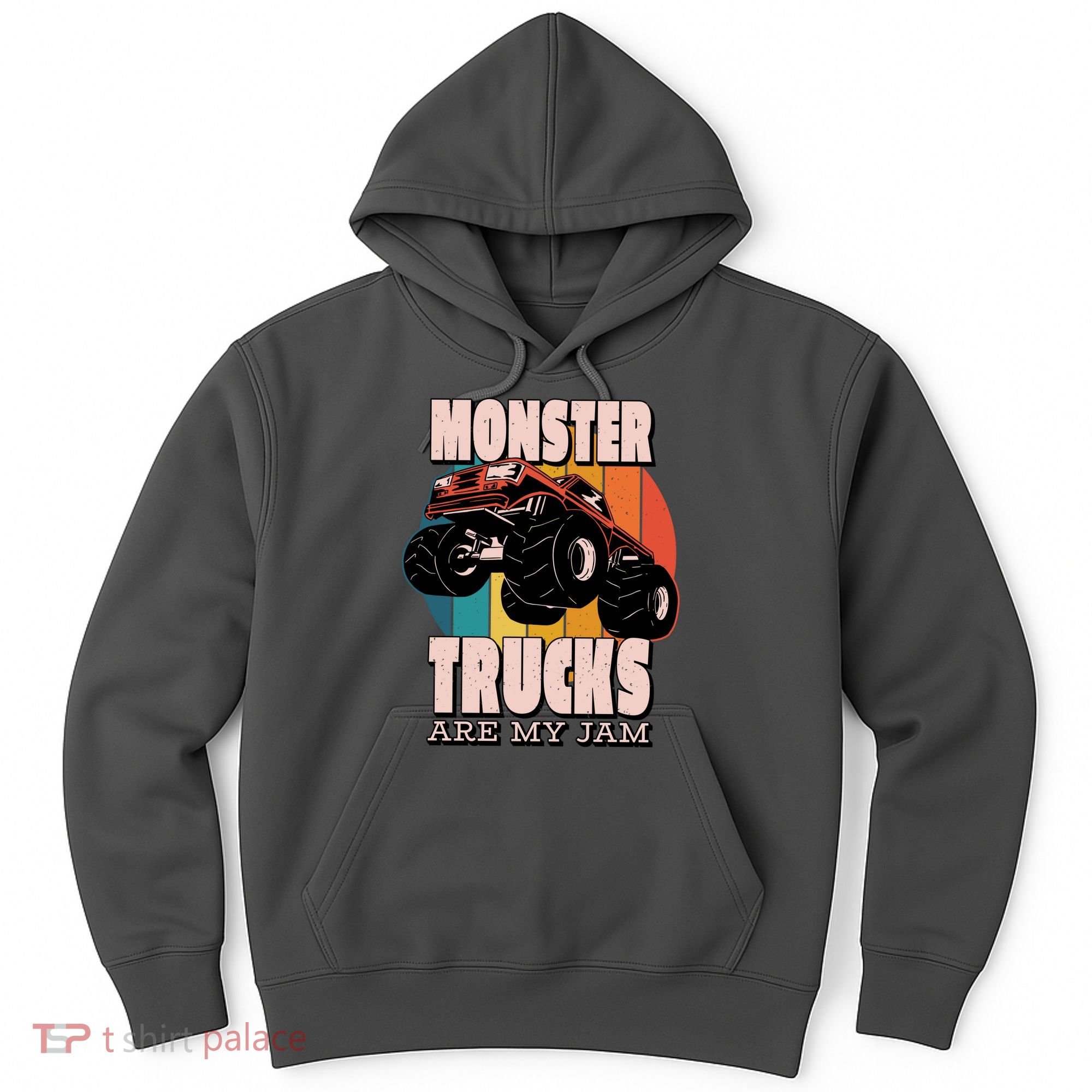 Monster Trucks Are My Jam Hoodie
