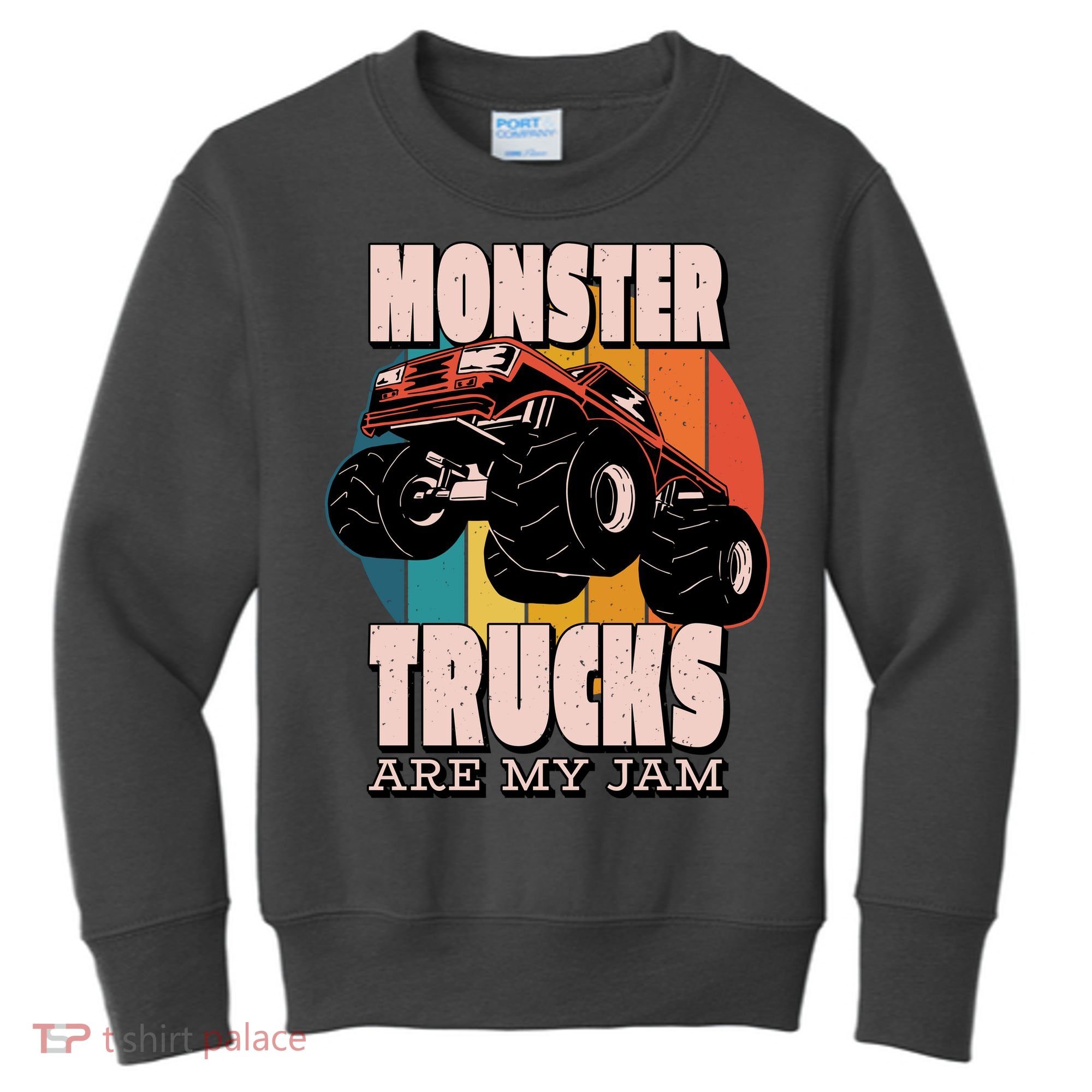 Monster Trucks Are My Jam Kids Sweatshirt
