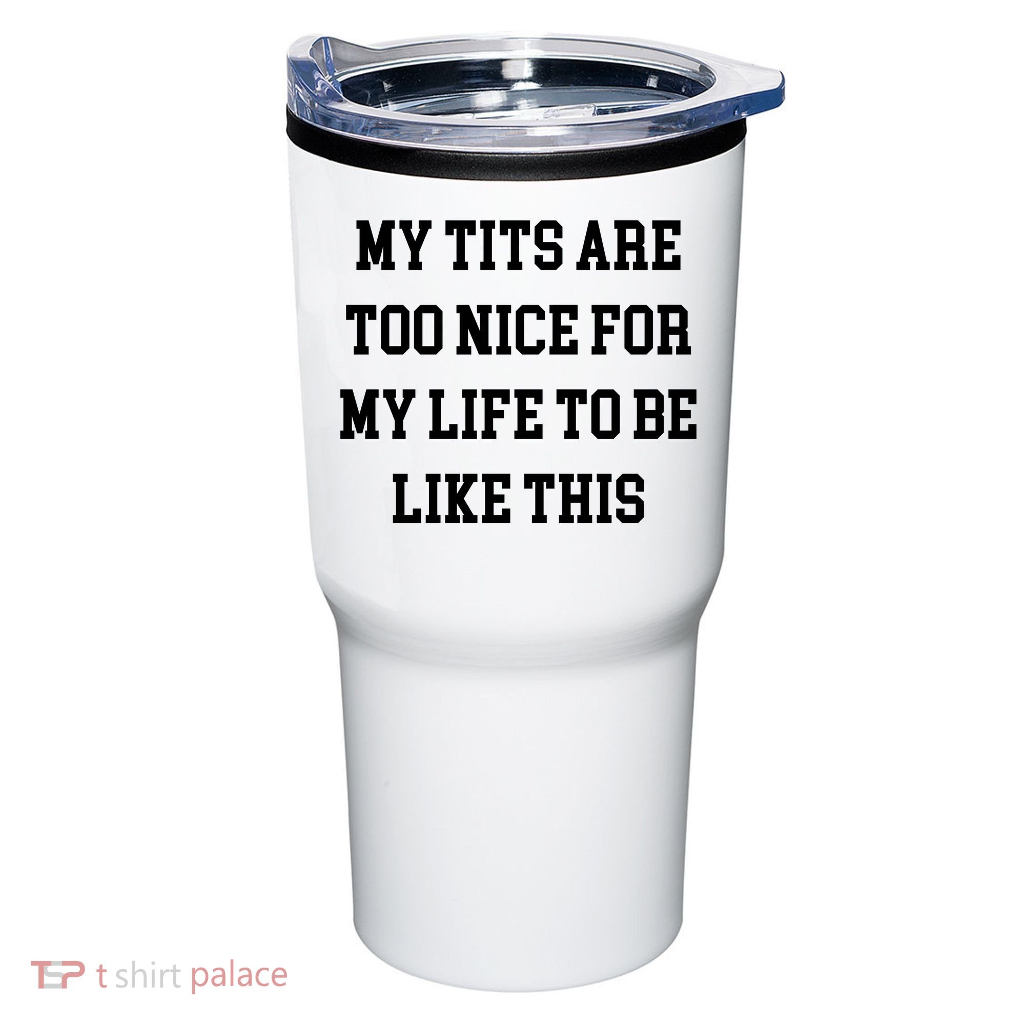 My Tits Are Too Nice For My Life To Be Tumbler