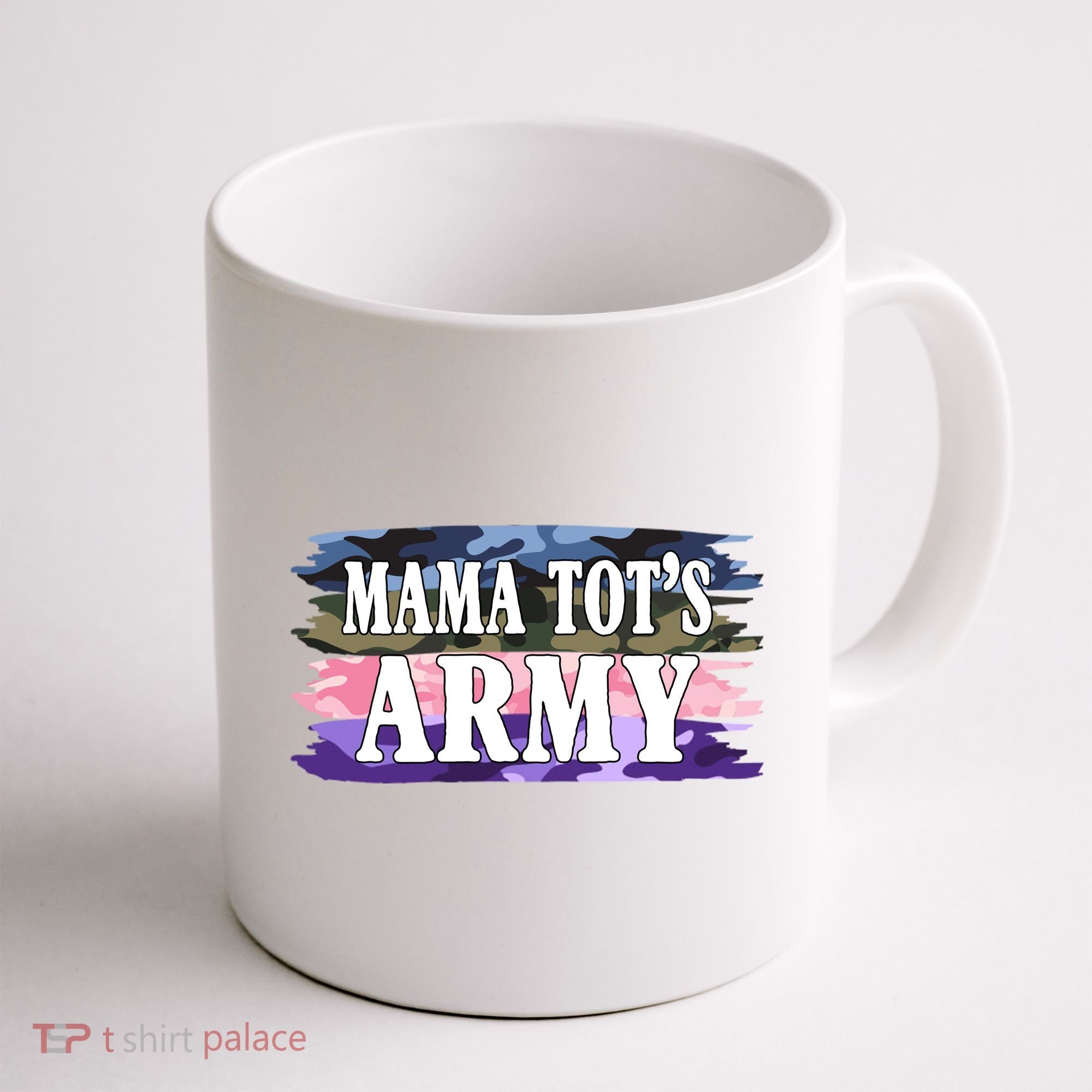 Mama Tots Army Coffee Mug