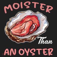 Moister Than An Oyster Funny Inappropriate Adult Humor Golf Towel thumb 3